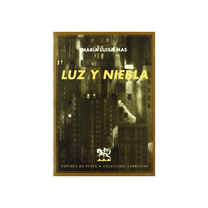 Luz Y Niebla. Relatos.